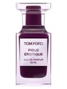 Tom Ford Figue Érotique